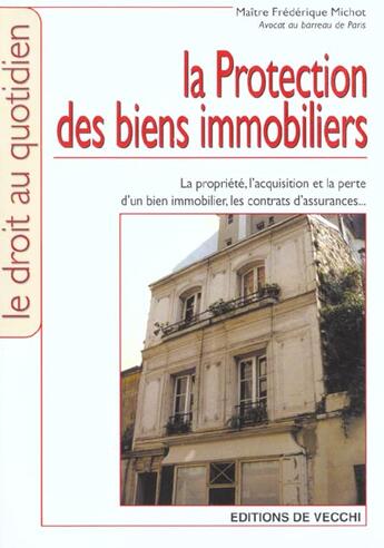 Couverture du livre « Protection des biens immobiliers (la) » de Michot aux éditions De Vecchi