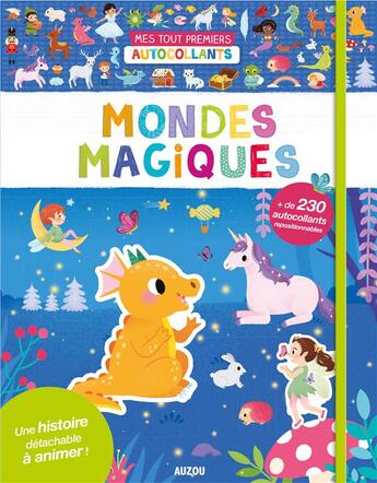 Couverture du livre « Mes tout premiers autocollants - mondes magiques - 230 autocollants repositionnables » de Yi-Hsuan Wu aux éditions Philippe Auzou