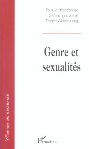 Couverture du livre « Genre et sexualités » de Cahiers Du Regense aux éditions L'harmattan