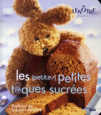 Couverture du livre « Les petites petites toques sucrées » de  aux éditions Cherche Midi