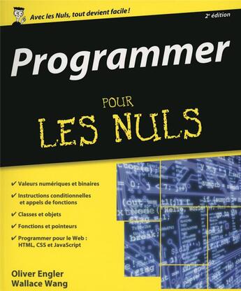 Couverture du livre « Programmer pour les nuls (2e édition) » de Wallace Wang aux éditions First Interactive