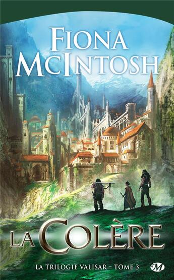 Couverture du livre « Valisar Tome 3 : la colère » de Fiona Mcintosh aux éditions Bragelonne