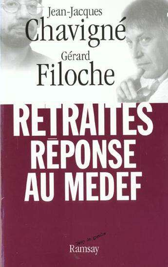 Couverture du livre « Retraites reponse au medef » de Gerard Filoche aux éditions Ramsay