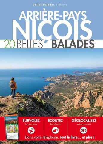 Couverture du livre « Arrière-pays niçois : 20 belles balades » de  aux éditions Belles Balades