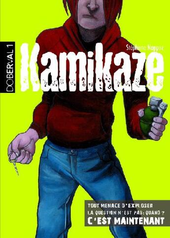 Couverture du livre « Doberval t.1 ; kamikaze » de Stephane Nappez aux éditions Petit A Petit