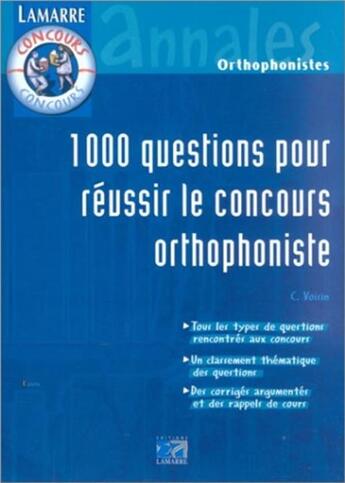 Couverture du livre « 1000 questions pour réussir le concours orthophoniste » de  aux éditions Lamarre