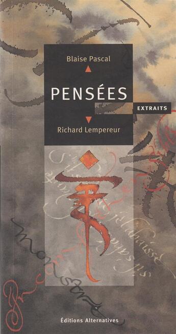 Couverture du livre « Pensees extraits » de Pascal/Lempereur aux éditions Alternatives