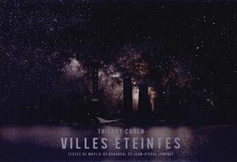 Couverture du livre « Villes éteintes » de Thierry Cohen et Maylis De Kerangal aux éditions Marval