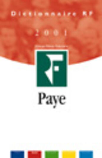 Couverture du livre « Dictionnaire De La Paye 2001 » de I Collard et C Desset et N Raymond aux éditions Revue Fiduciaire