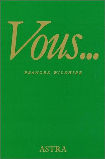 Couverture du livre « Vous... » de Frances Wilshire aux éditions Bussiere