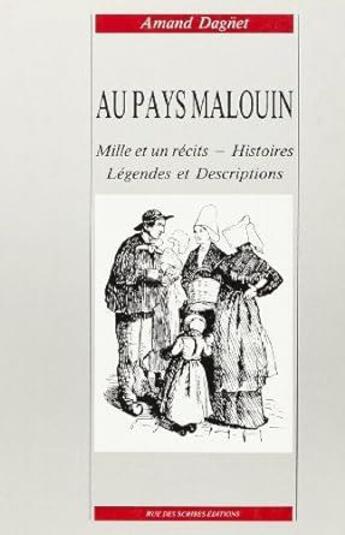 Couverture du livre « Au pays malouin » de Amand Dagnet aux éditions Rue Des Scribes