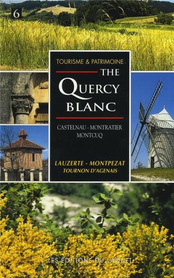 Couverture du livre « The Quercy Blanc » de  aux éditions Laquet