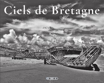 Couverture du livre « Ciels de Bretagne » de Patricia De Montis et Bruno De Montis aux éditions Neo Photo