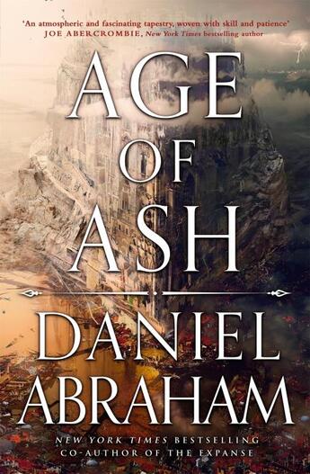 Couverture du livre « AGE OF ASH » de Daniel Abraham aux éditions Orbit Uk