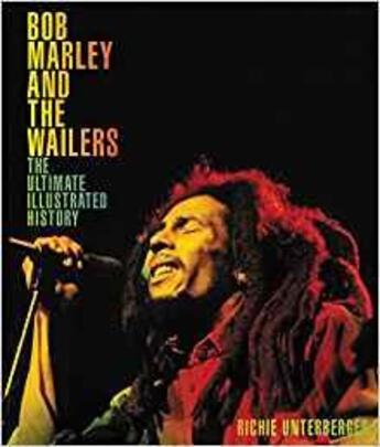 Couverture du livre « Bob marley and the wailers » de Richie Unterberger aux éditions Voyageur Press