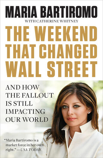 Couverture du livre « The Weekend That Changed Wall Street » de Bartiromo Maria aux éditions Penguin Group Us