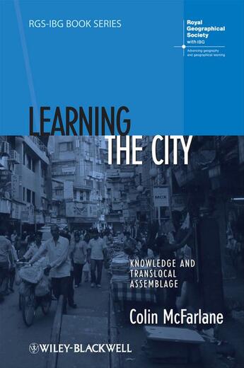 Couverture du livre « Learning the City » de Colin Mcfarlane aux éditions Wiley-blackwell