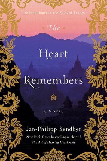 Couverture du livre « THE HEART REMEMBERS - HEART OF HEARING HEARTBEATS 3 » de Jan-Philipp Sendker aux éditions Other Press