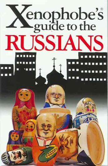 Couverture du livre « RUSSIANS - XENOPHOBE'S GUIDE » de  aux éditions Oval Books