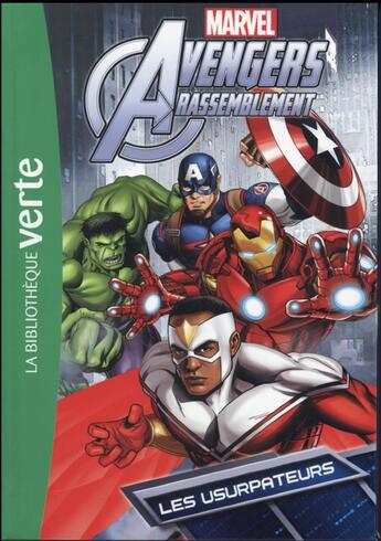 Couverture du livre « Avengers Rassemblement t.2 ; les usurpateurs » de  aux éditions Hachette Jeunesse