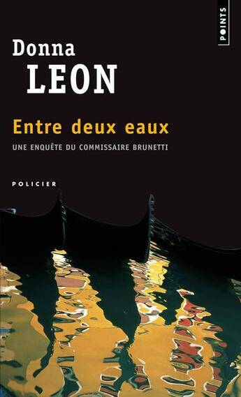 Couverture du livre « Entre deux eaux » de Donna Leon aux éditions Points