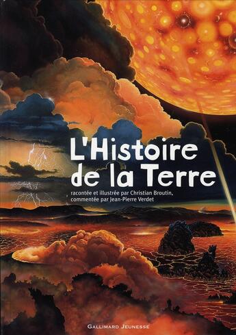 Couverture du livre « L'histoire de la terre » de Broutin/Verdet aux éditions Gallimard-jeunesse