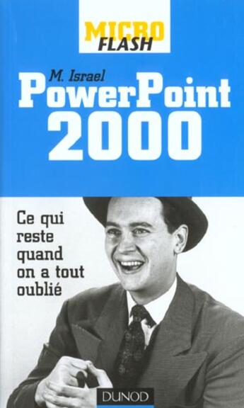 Couverture du livre « Micro Flash Power Point 2000 » de Marc Israel aux éditions Dunod