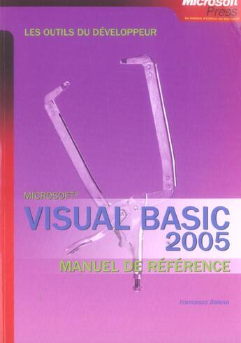 Couverture du livre « Visual basic 2005 ; manuel de référence » de Francesco Balena aux éditions Microsoft Press