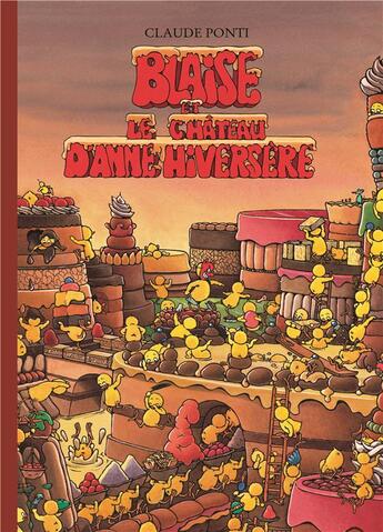 Couverture du livre « Blaise et le château d'Anne Hiversaire » de Claude Ponti aux éditions Ecole Des Loisirs