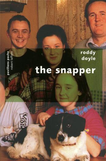 Couverture du livre « The snapper » de Roddy Doyle aux éditions Robert Laffont