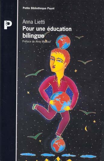 Couverture du livre « Pour Une Education Bilingue » de A Lietti aux éditions Payot