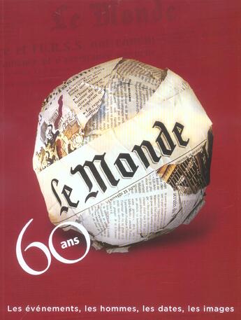 Couverture du livre « 60 Ans, Le Monde » de Le Monde aux éditions Grasset Et Fasquelle