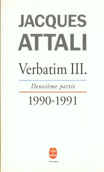 Couverture du livre « Verbatim t.3 » de Jacques Attali aux éditions Le Livre De Poche