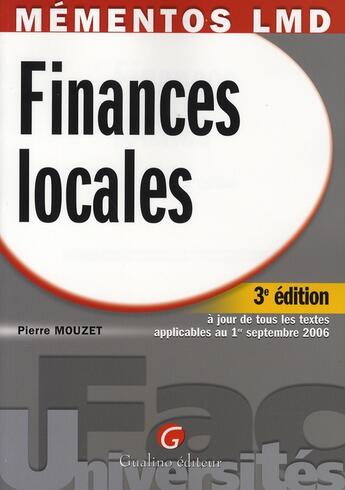 Couverture du livre « Finances locales (3e édition) » de Mouzet P. aux éditions Gualino