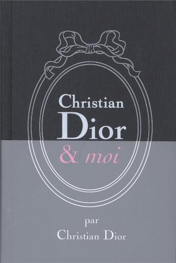 Couverture du livre « Christian Dior & moi » de Christian Dior aux éditions Vuibert