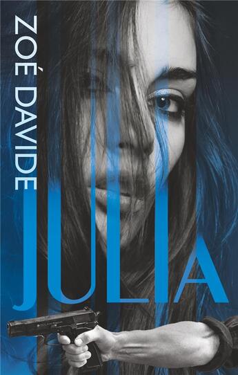 Couverture du livre « Julia » de Davide Zoe aux éditions Books On Demand