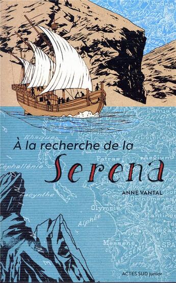 Couverture du livre « À la recherche de la Serena » de Anne Vantal aux éditions Actes Sud Jeunesse