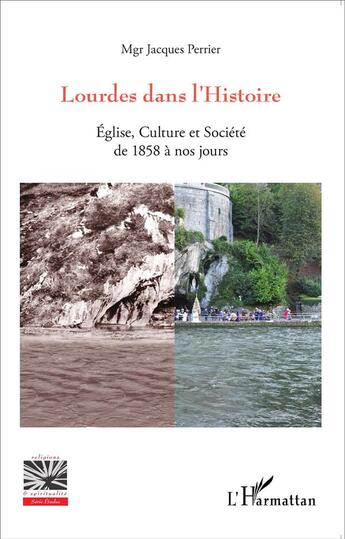 Couverture du livre « Église, culture et société de 1858 à nos jours » de Jacques Perrier aux éditions L'harmattan