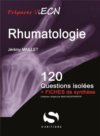 Couverture du livre « Préparer l'iECN : Rhumatologie : Niveau1 » de Jeremy Maillet aux éditions S-editions