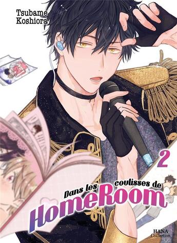 Couverture du livre « Dans les coulisses de HomeRoom Tome 2 » de Tsubame Koshiora aux éditions Boy's Love