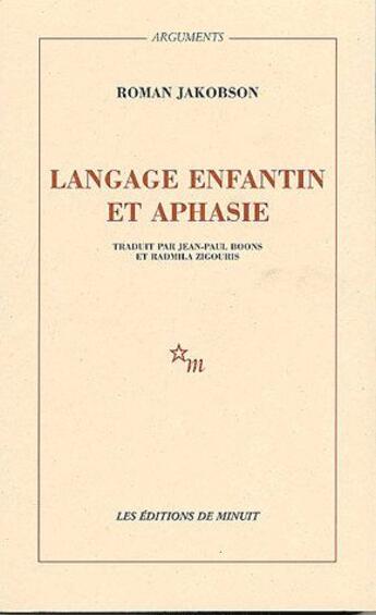 Couverture du livre « Le langage enfantin et aphasie » de Roman Jakobson aux éditions Minuit