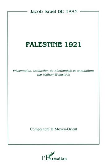 Couverture du livre « Palestine 1921 » de Jacob Israel De Haan aux éditions L'harmattan