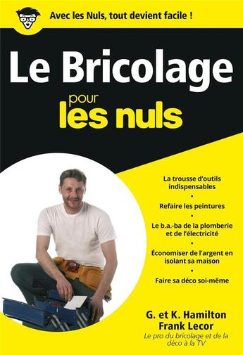 Couverture du livre « Le bricolage (2e édition) » de Frank Lecor et G. Hamilton et K. Hamilton aux éditions First