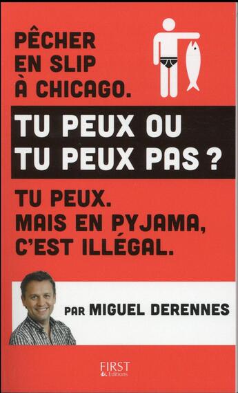 Couverture du livre « Tu peux ou tu peux pas ? » de Miguel Derennes aux éditions First