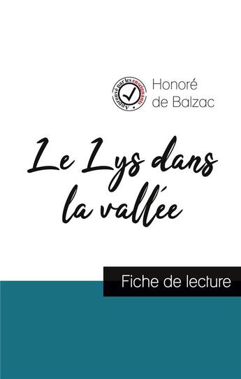 Couverture du livre « Le lys dans la vallée, d'Honoré de Balzac ; fiche de lecture » de  aux éditions Comprendre La Litterature