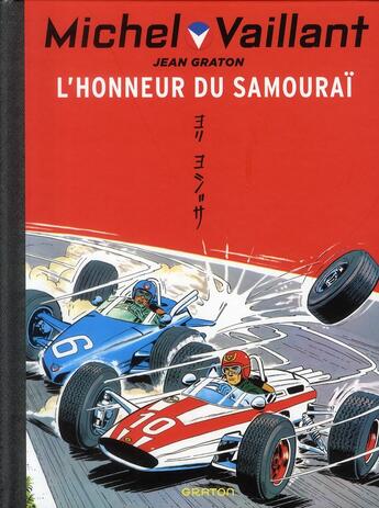 Couverture du livre « Michel Vaillant Tome 10 : l'honneur du samouraï » de Jean Graton aux éditions Graton