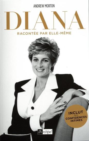 Couverture du livre « Diana racontée par elle-même » de Andrew Morton aux éditions Archipel