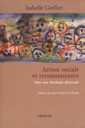 Couverture du livre « Action sociale et reconnaissance » de Isabelle Grellier aux éditions Oberlin