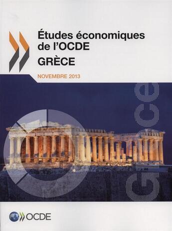 Couverture du livre « Études économiques de l'OCDE ; Grèce 2013 » de Ocde aux éditions Ocde