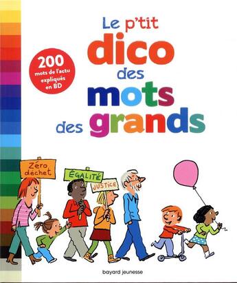 Couverture du livre « Le p'tit dico des mots des grands ; 200 mots de l'actu expliqués en BD » de Robin et Fichou aux éditions Bayard Jeunesse